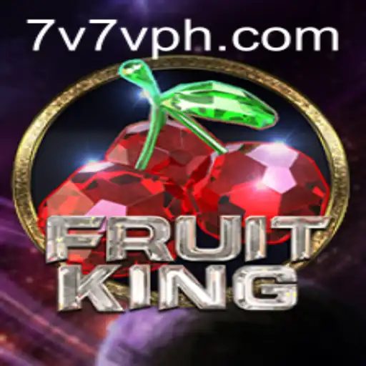 Exploring the Vibrant World of FruitKing: A Fresh Look at 7V7V.com