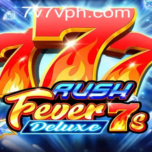RushFever7sDeluxe Game Overview and Insights